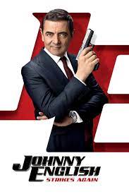 Johnny English Strikes Again Johnny English Johnny Strikes Again