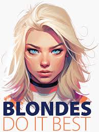 Blondes Do It Best" Sticker for Sale by rjzinger