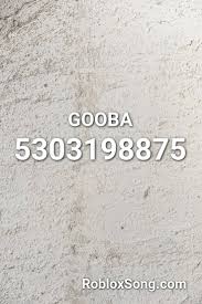 Gooba Roblox Id Roblox Music Codes Roblox Me Me Me Song Coding