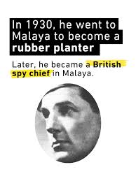 Malayan Spymaster: Memoirs of a Rubber Planter, Bandit Fighter, and Spy in  WWII Malaysia