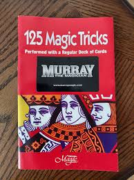 Just as there are a wide variety of card tricks, there are many different manipulation techniques that magicians use to create illusions. 125 Easy Card Tricks Book Murray The Magician