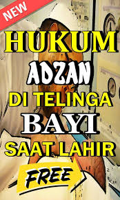 Intinya, tidak ada hadits shahih yang mendukung tuntunan adzan di telinga bayi. (fatwa syaikh abdul aziz ath thorifi di website resmi beliau). Hukum Mengumandangkan Adzan Di Telinga Bayi Fur Android Apk Herunterladen