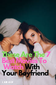 Must Read These Are The Best Movies To Watch With Your Boyfriend Movies Movies To Watch Movies To Good Movies To Watch Disney Movies To Watch Good Movies