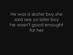 Five years from now she sits at home. Avril Lavigne Skater Boy Lyrics Youtube