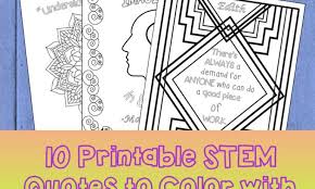 You are viewing some stem sketch templates click on a template to sketch over it and color it in and share with your family and friends. Stem Quotes Coloring Pages For Women S History Month Stem Inspirations