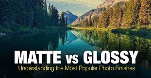If, of course, you have purchased a quality product. Matte Vs Glossy Photos When Why And How Phototraces