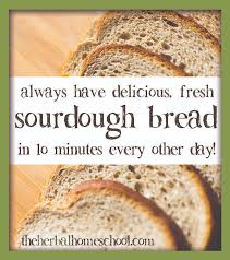 Sourdough Sandwich Bread In 10 Minutes The Herbal Homeschool Sourdough Sandwich Sourdough Bread Sandwiches Sandwich Bread