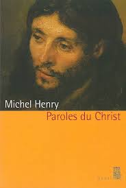 Paroles du Christ (Sciences humaines (H.C.)) (French Edition) eBook : Henry,  Michel: Amazon.es: Tienda Kindle