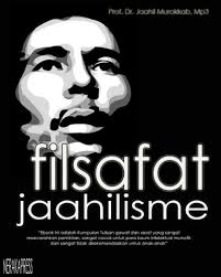 Kumpulan buku filsafat ilmu pdf. Filsafat Jaahilisme