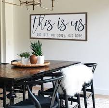 Farmhouse Sign This Is Us Our Life Our Story Our Home Size Approx 48 X 20 Dark Grey Lette Dining Room Wall Decor Large Dining Room Large Living Room Decor