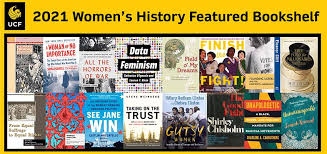 Titles that celebrate women's friendships. Women S History Month Archives Ucf Libraries