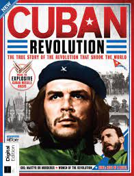 Cuban revolutionary forces led by fidel castro and che guevara seize control of havana (january 1, 1959), fidel proclaims the socialist character of the revolution (april 15, 1961). Read All About History Book Of The Cuban Revolution Magazine On Readly The Ultimate Magazine Subscription 1000 S Of Magazines In One App