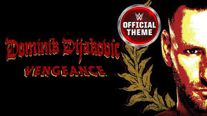 I said taboo tuesday was going to be the last logo of wwe's ppvs that i was going to vector out but before i went to bed but i wanted to squeeze out one more. Dominik Dijakovic Vengeance Entrance Theme Youtube