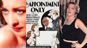 BY APPOINTMENT ONLY (1933) Lew Cody, Aileen Pringle & Sally O'Neil
