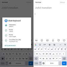 Check spelling or type a new query. Begini Cara Ubah Bahasa Pada Google Keyboard Kamu Udah Tahu Belum Semua Halaman Nextren Grid Id