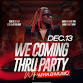 We Coming Thru Party event in Montgomery, AL
