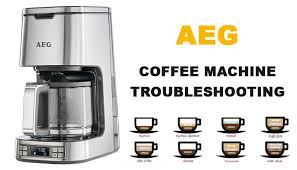 Check spelling or type a new query. Aeg Coffee Machine Troubleshooting Aeg Is Not Working Not Brewing
