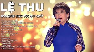 Nhắc tới cô lệ thu là phải nhắc tới bài 'mùa thu chết'. Lá» Thu Háº£i Ngoáº¡i Nhá»¯ng Tinh Khuc Báº¥t Há»§ Hay Nháº¥t Cá»§a Danh Ca Lá» Thu Youtube