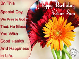 Happy Birthday Words For Son Happy Birthday Dear Son Birthday Wishes For Son Birthday Messages For Son Happy Birthday Son