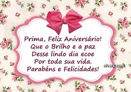 Mensagem De Feliz Aniversario Para Prima Para Whatsapp E Facebook Mensagens E Atividades Feliz Aniversario Prima Aniversario Prima Feliz Aniversario Para mim você é sinônimo de inspiração, força e fé. feliz aniversario prima