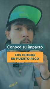 LOS CHINOS EN PUERTO RICO 🇨🇳🇵🇷 SIGUEN DEJANDO SU HUELLA , 📚 Libro: Los  Chinos en Puerto Rico