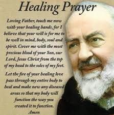 A PRAYER FOR HEALING Dear LORD, I ask for your healing hand to gently touch  those who are sick. Bring them your peace and comfort. AMEN