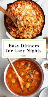 25 Easy Winter Meals For When You Re Feeling Too Lazy To Cook In 2021 Winter Dinner Lazy Dinners Easy Dinner
