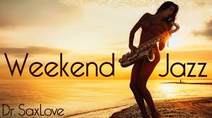 Weekend Jazz Music 3 Hours Smooth Jazz Saxophone Instrumental Music For Weekend Enjoyment Youtube