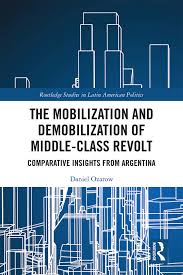 I had been in contact with this company to get a quote for pest control services at my house. Pdf The Mobilization And Demobilization Of Middle Class Revolt Comparative Insights From Argentina