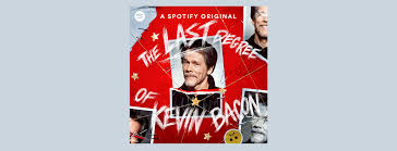 #filmisnowtvtrailers is the best channel to catch the lasted official tv series and movie trailers 2019 and clips and promo spots. Preview The New Spotify Original Podcast The Last Degree Of Kevin Bacon Spotify