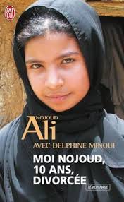 Moi, Nojoud, 10 ans, divorcée (Note de lecture)