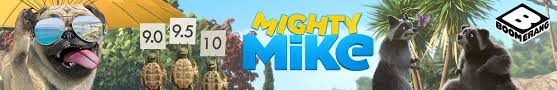 Check spelling or type a new query. Mighty Mike Games Videos And Downloads Boomerang