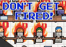'don't get fired!' has finally arrived! Don T Get Fired Money Mod Download Apk Getting Fired Best Mods Com Games