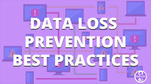 The following best practices may help. 7 Data Loss Prevention Best Practices Expert Explains Purplesec