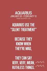 So Don T Make Me Talk To You When I M Angry It S For Your Benefit That I M Silent Zodiac Signs Aquarius Aquarius Zodiac Aquarius Truths