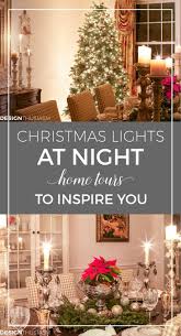 Christmas Night Lights Holiday Homes At Night Blog Tour French Country Decorating Elegant Christmas Decor Christmas Night Light