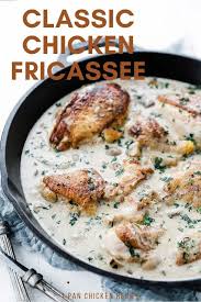 Classic French Chicken Fricassee Recipe Recipe Chicken Fricassee Recipes Pan Chicken Recipes