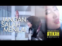 Atikah Edelweis Jangan Salah Menilai Official Music Video Youtube Youtube Videos Music Music Videos Music