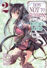 How not to summon a demon lord season 2. How Not To Summon A Demon Lord Manga Vol 2 By Naoto Fukuda