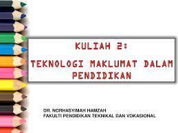 Published by melanie seidel modified over 2 years ago. Teknologi Maklumat Dalam Pendidikan Ppt Download