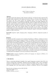 It is recognized as one of the six cradles of civilization, and the tribes that lived there left an important mark on the history of our planet. Pdf Linguistic Rights In Mexico Ariel Vazquez Carranza Academia Edu