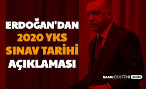 2021 yks ne zaman olacak? Cumhurbaskani Erdogan Acikladi Iste 2020 Yks Tarihi Tyt Ayt Universitelere Giris Sinavi Tarihi Degisti