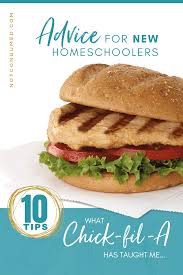 Please stop by the restaurant and say hello. What Chick Fil A Has Taught Me Advice For New Homeschoolers