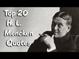 Mencken wrote the average man does not want to be free. Francis Schaeffer Analyzes Art And Culture Part 213 H L Mencken Feature On Artist Karen Karnes The Daily Hatch