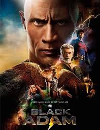 🎬 *Black Adam* (2022) *Black Adam* introduces a powerful new force to the  DC Extended Universe, bringing to life one of the most iconic and complex  antiheroes from the comics. Starring Dwayne "