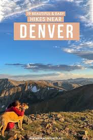 19 Easy Hikes Near Denver With Scenic Landscapes Local Hiking Guide Hikes Near Denver Colorado Travel Denver Colorado Hiking