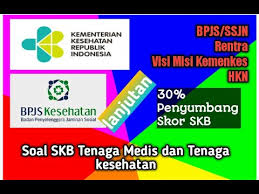 Soal Skb Cpns Kesehatan Tentang Visi Misi Dan Strategi Kemenkes Bpjs Dan Hari Kesehatan Nasional Youtube