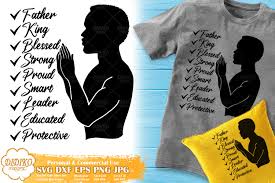 Enjoy being king for the day because tomorrow you're a very sweet card to wish a happy father's day to a father who likes pets. Black Man Praying Father S Day Svg African American Man 552965 Cut Files Design Bundles