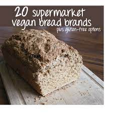 Here are some suggestions that can help. List Of 20 Supermarket Friendly Vegan Bread Brands