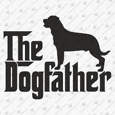 Download The Dogfather Rottweiler Svg Cut File Teedesignery Com
